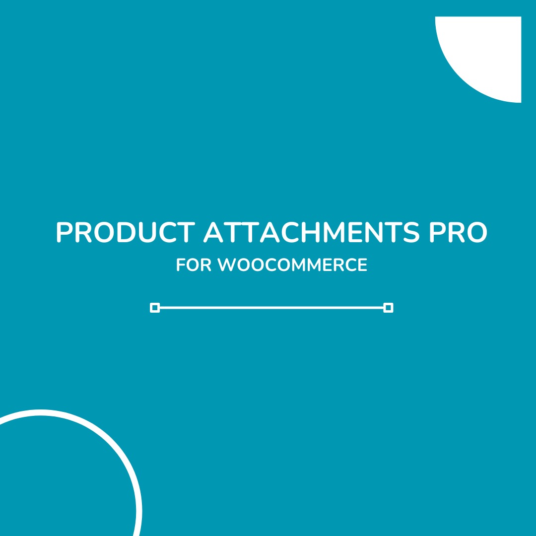 How to Enhance Customer Experience with WooCommerce Product Attachments