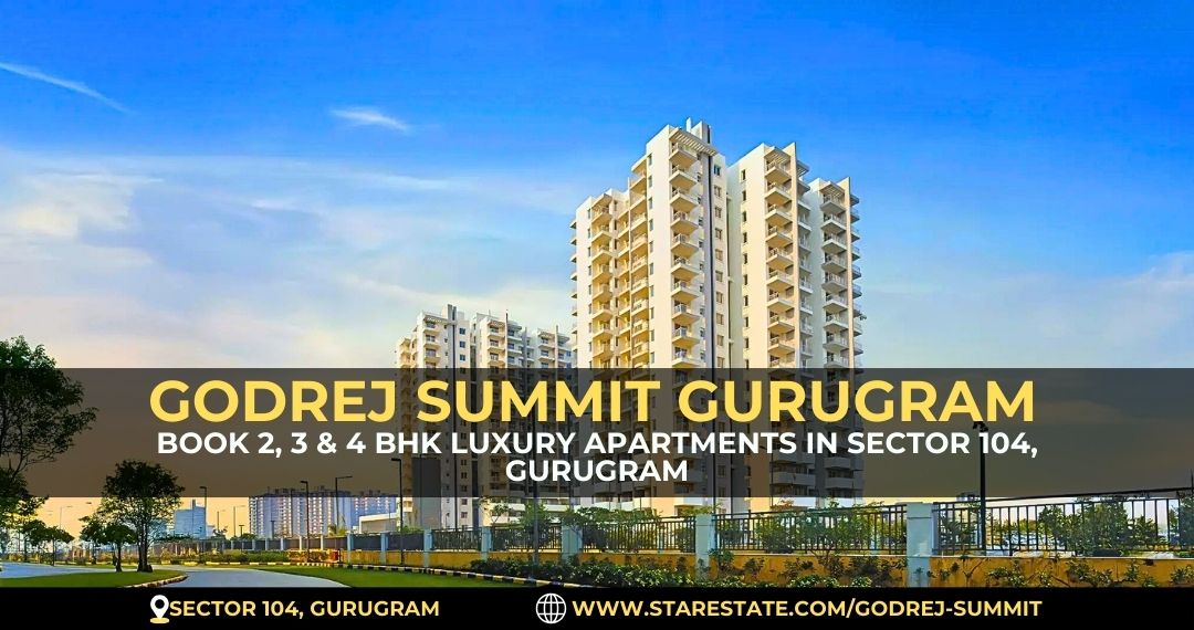 Premium Property Godrej Summit Sector 104 Gurugram - Book Now