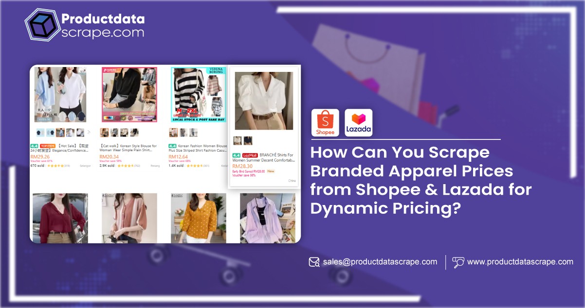 Scrape Branded Apparel Prices from Shopee & Lazada for Dynamic Pricing