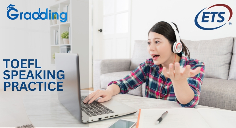 TOEFL Speaking Practice: How to Become Pro at It?