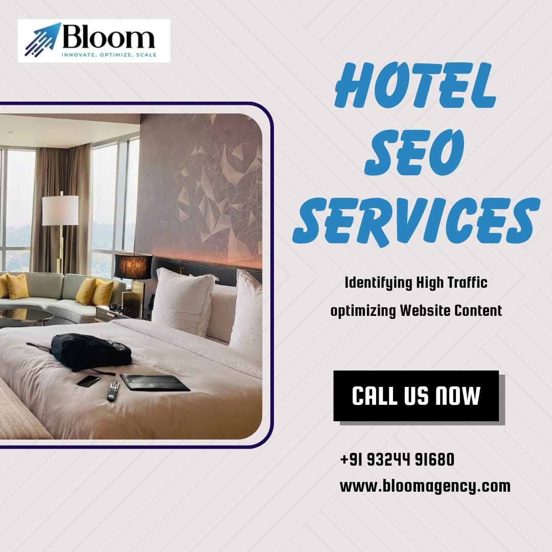 Hotel SEO Services by Bloom Agency: Get Found, Get Booked, and Grow Direct Revenue