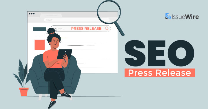 Why Does Your Business Need SEO Press Release Distribution?