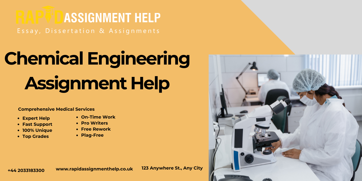Chemical Engineering Assignment Help Students Can Rely on Today