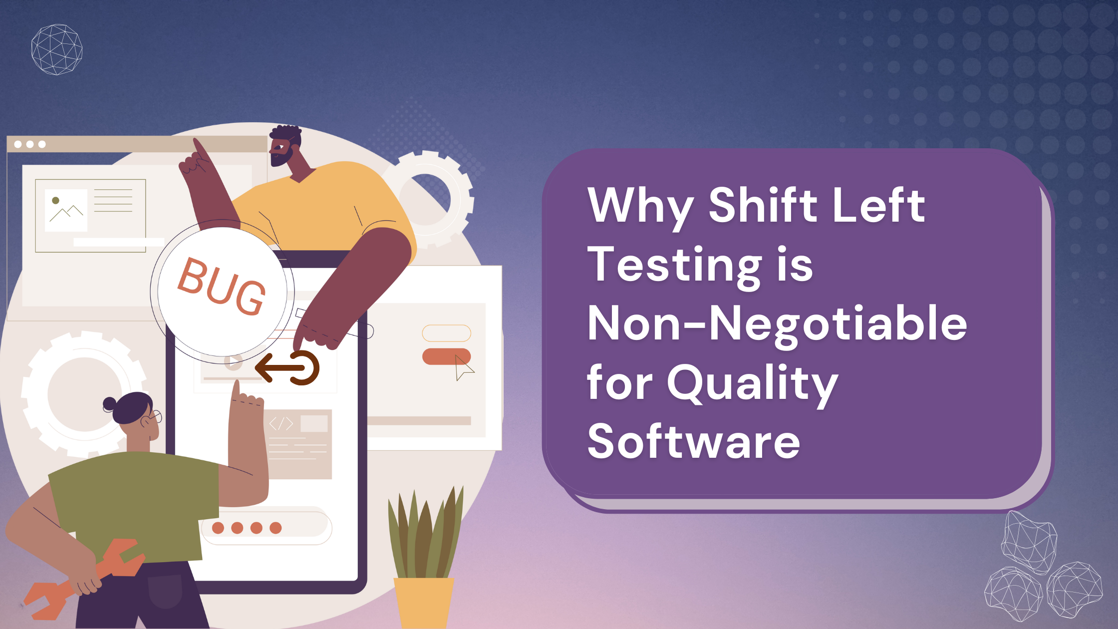 Why Shift Left Testing is Non-Negotiable for Quality Software