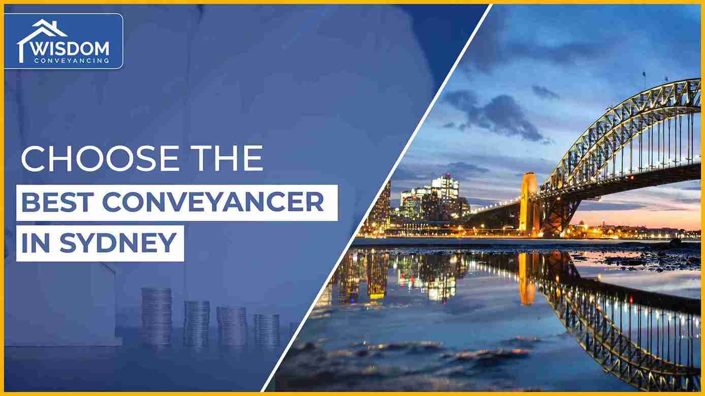 Why Hiring a Conveyancer in Sydney is a Smart Move for Property Transactions Free of Stress