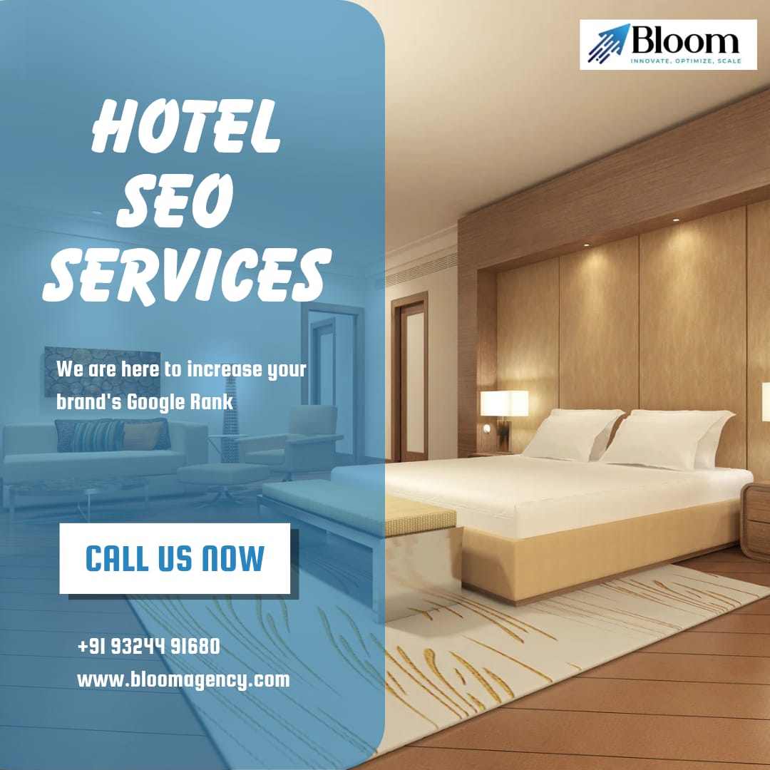 Hotel SEO Services: How Bloom Agency Helps Hotels Drive Direct Bookings & Boost Visibility