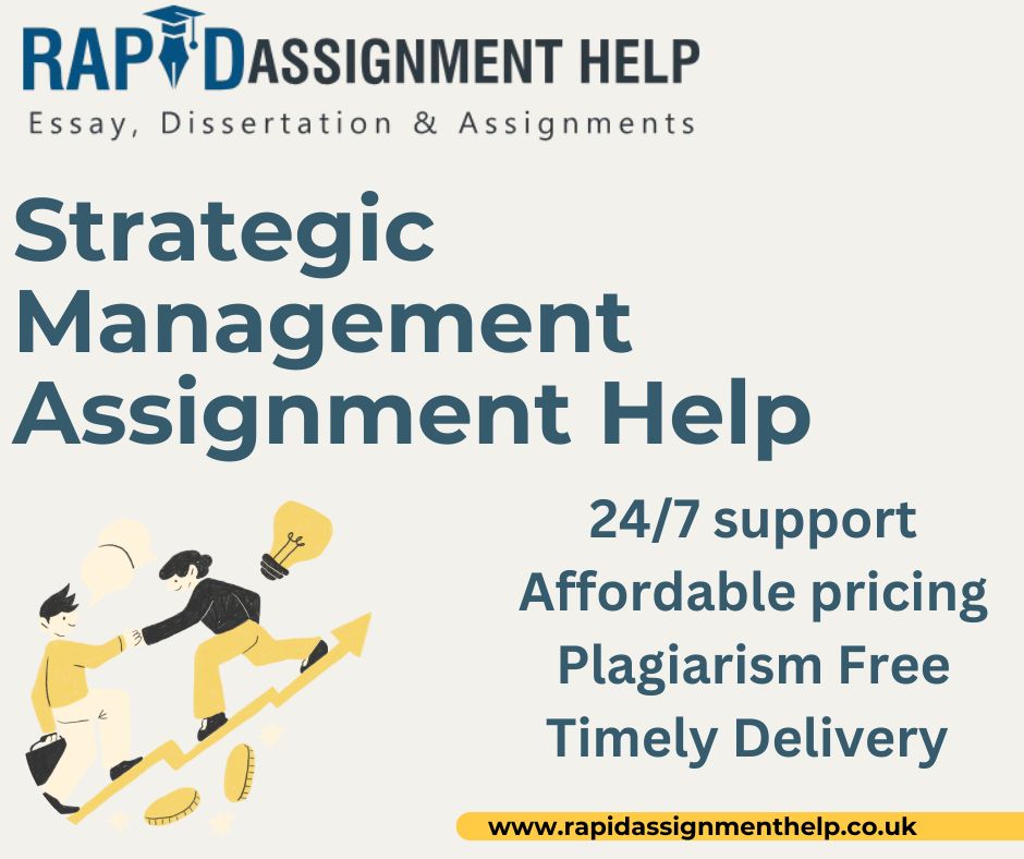 Top 10 Secrets to Scoring an A+ in Your Strategic Management Assignment