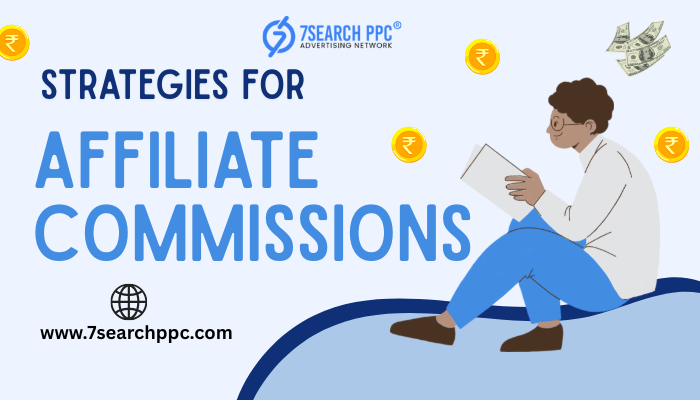 What are Affiliate Marketing Strategies, and How Do They Work?