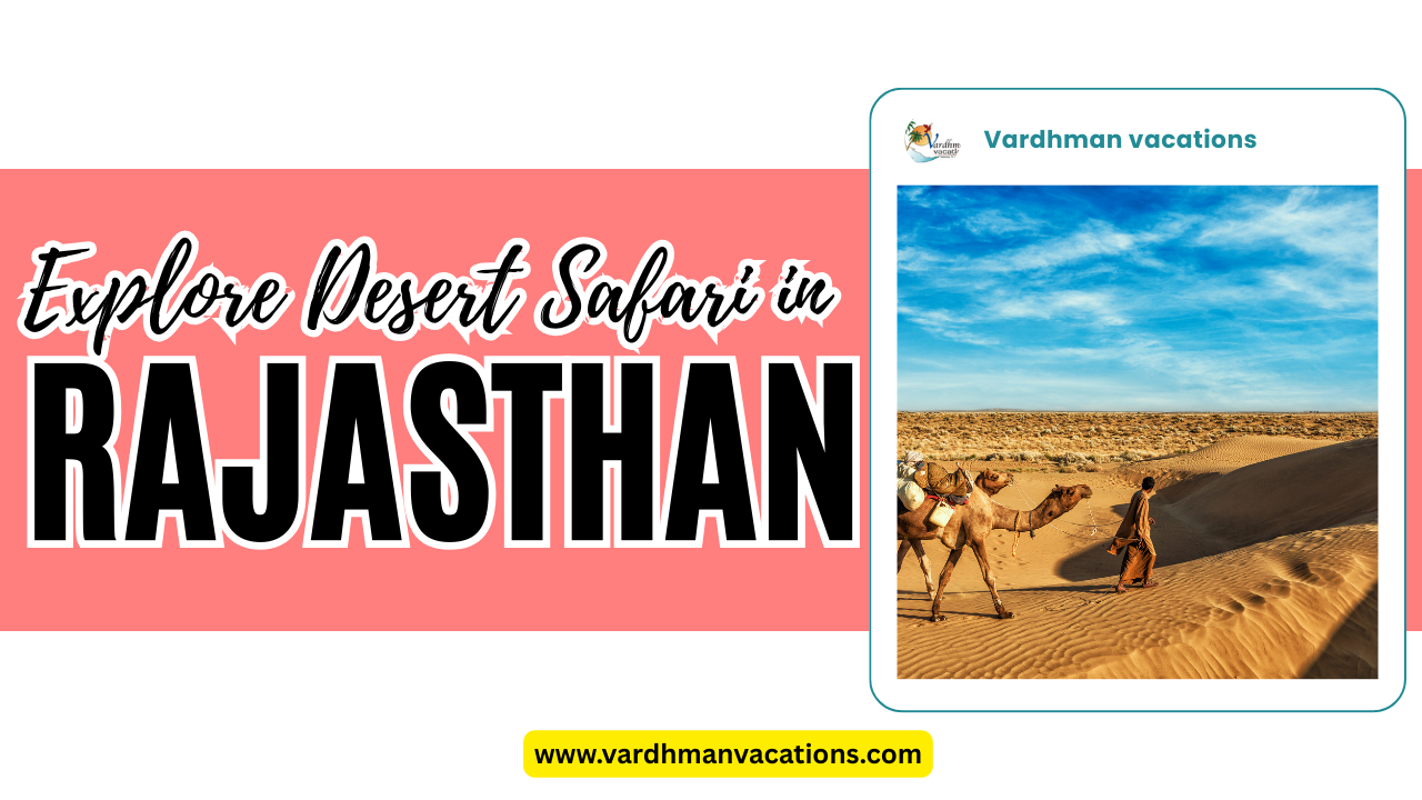 Desert Safari in Rajasthan
