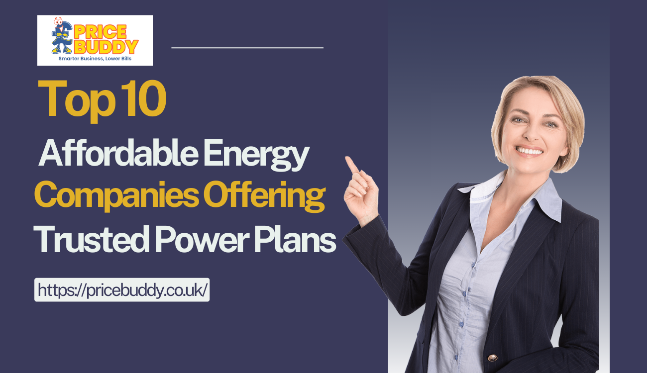 Top 10 Affordable Energy Companies Offering Trusted Power Plans