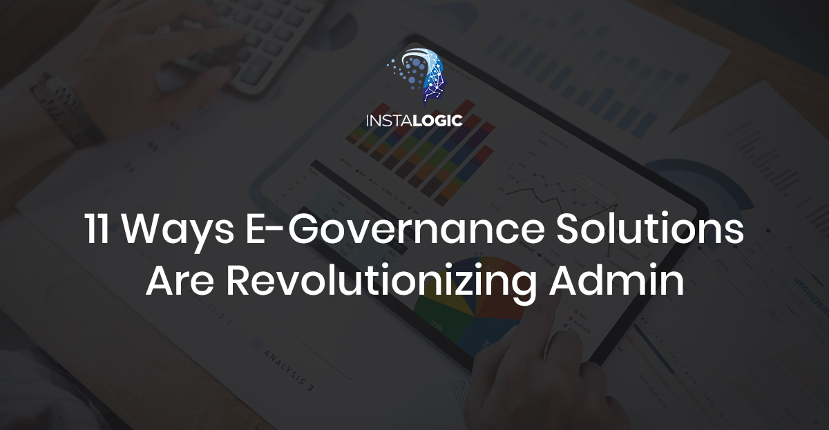 11 Ways E-Governance Solutions Are Transforming Public Administration