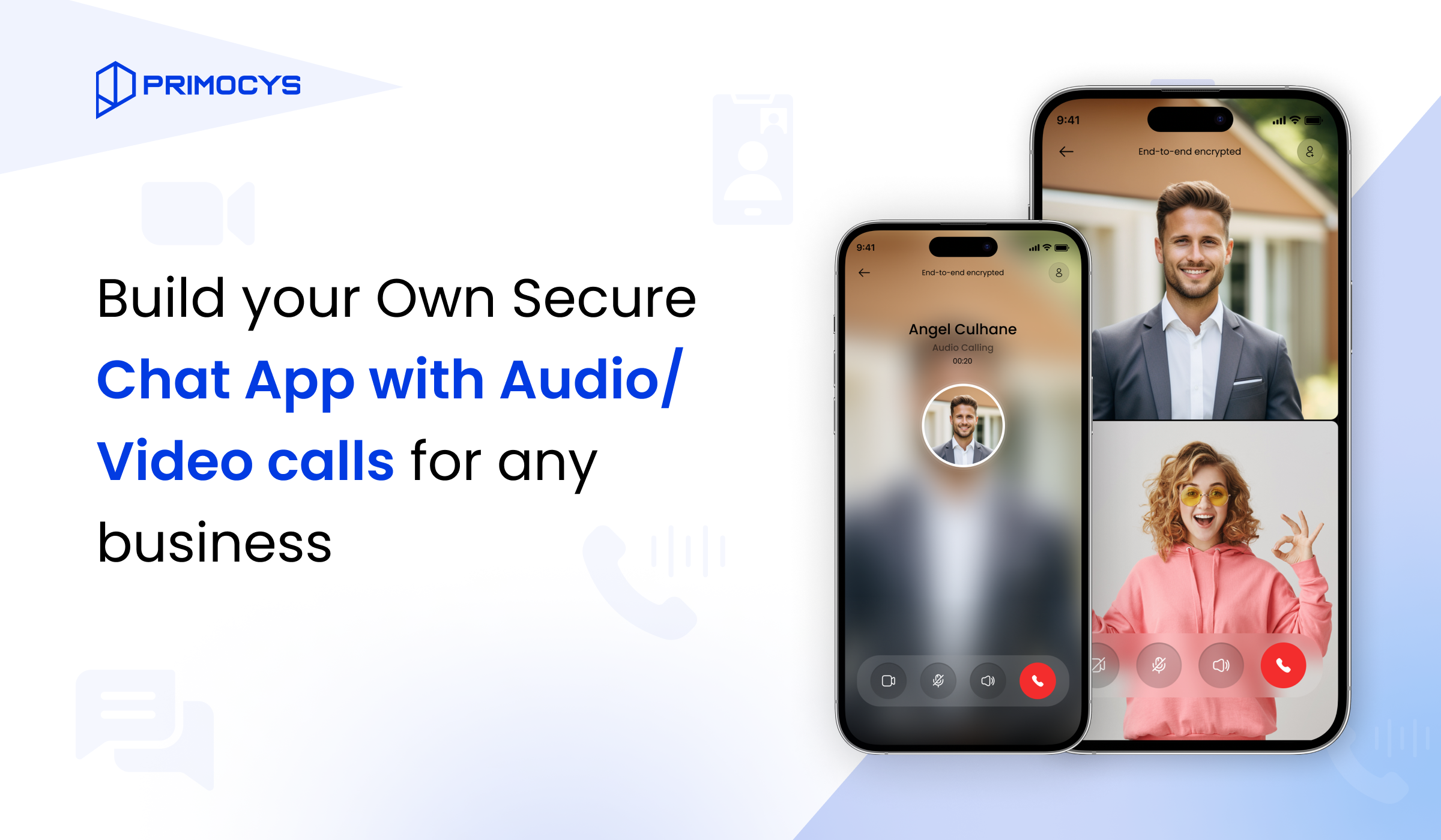 Build your Own Secure Chat App with Audio/Video calls for any business