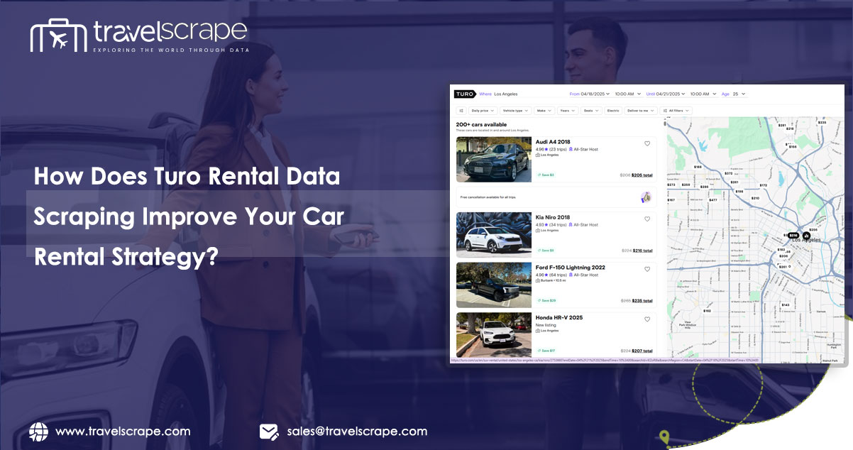 Effective Turo Rental Data Scraping For Market Analysis
