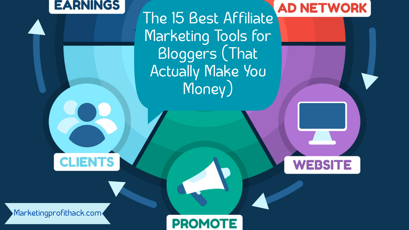 The 15 Best Affiliate Marketing Tools for Bloggers (That Actually Make You Money)