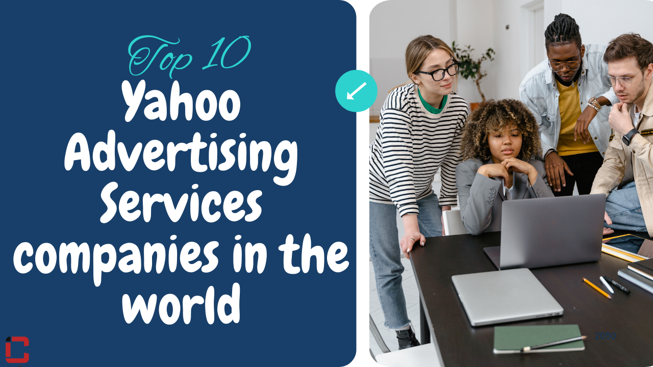 Top 10 Yahoo Advertising Services companies in the world