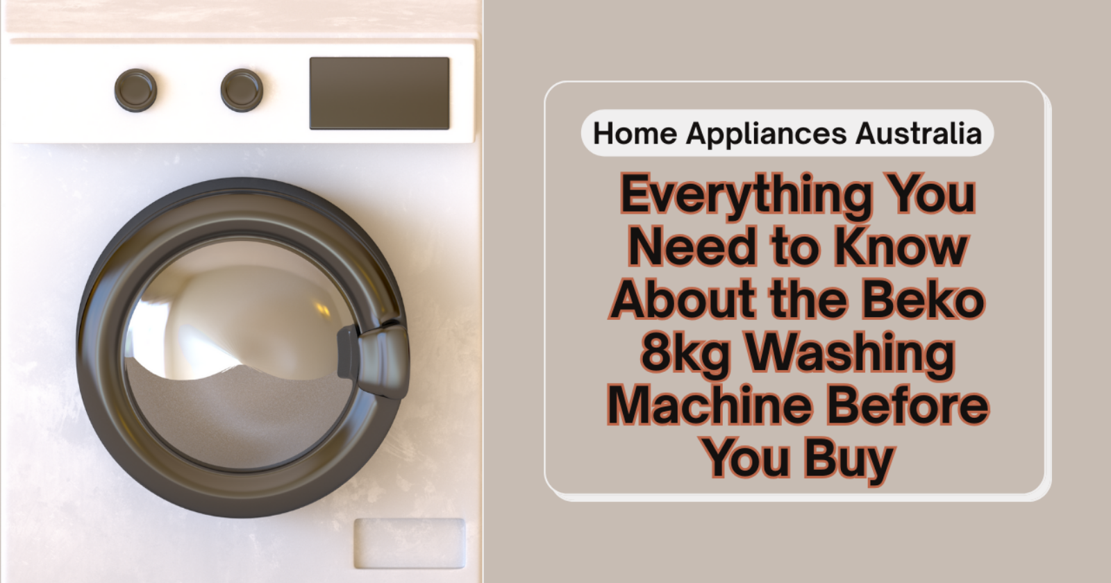 The Beko 8kg Front Loader: Combining Innovation, Style, and Efficiency