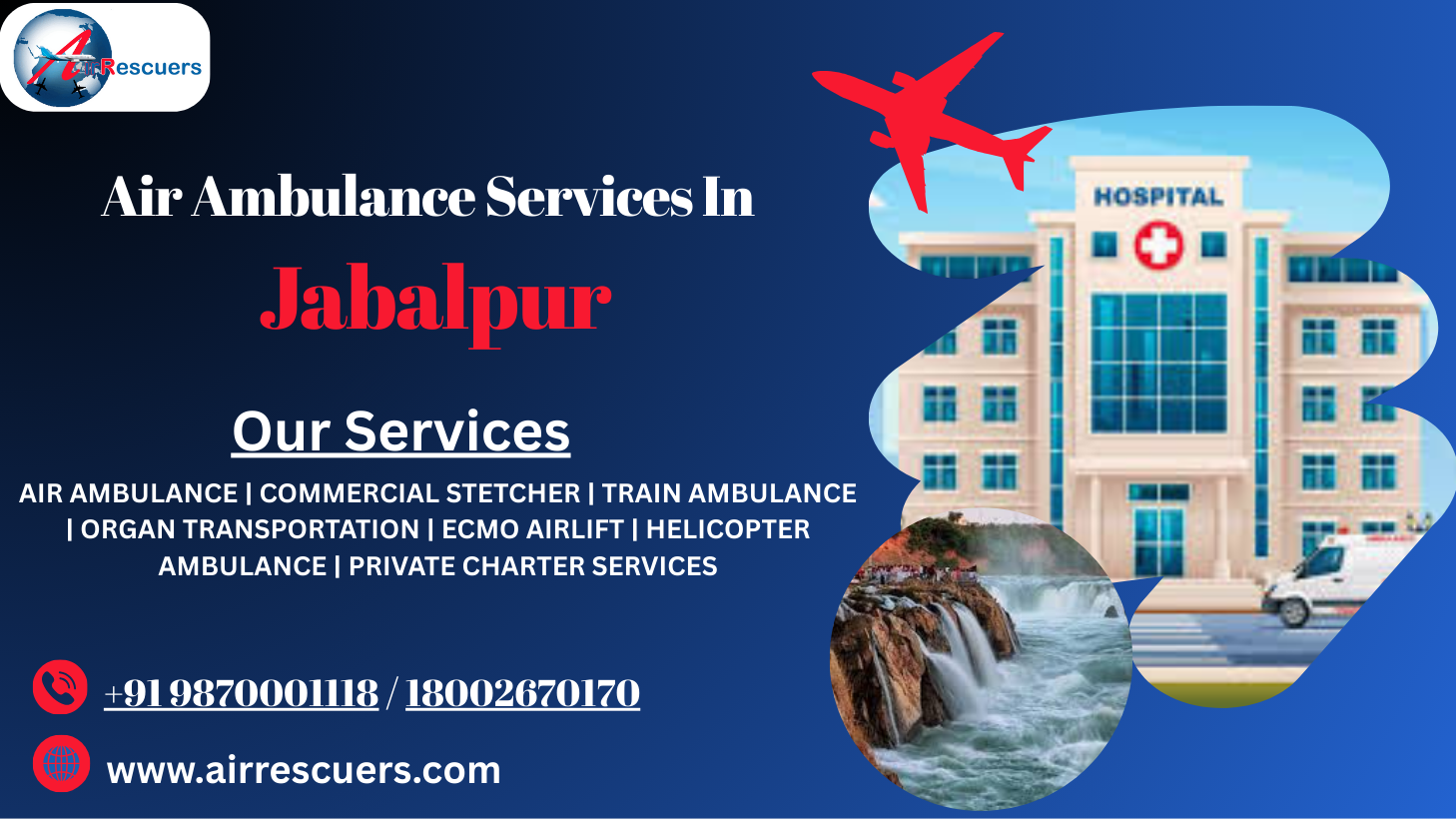 Air Ambulance Services in Jabalpur
