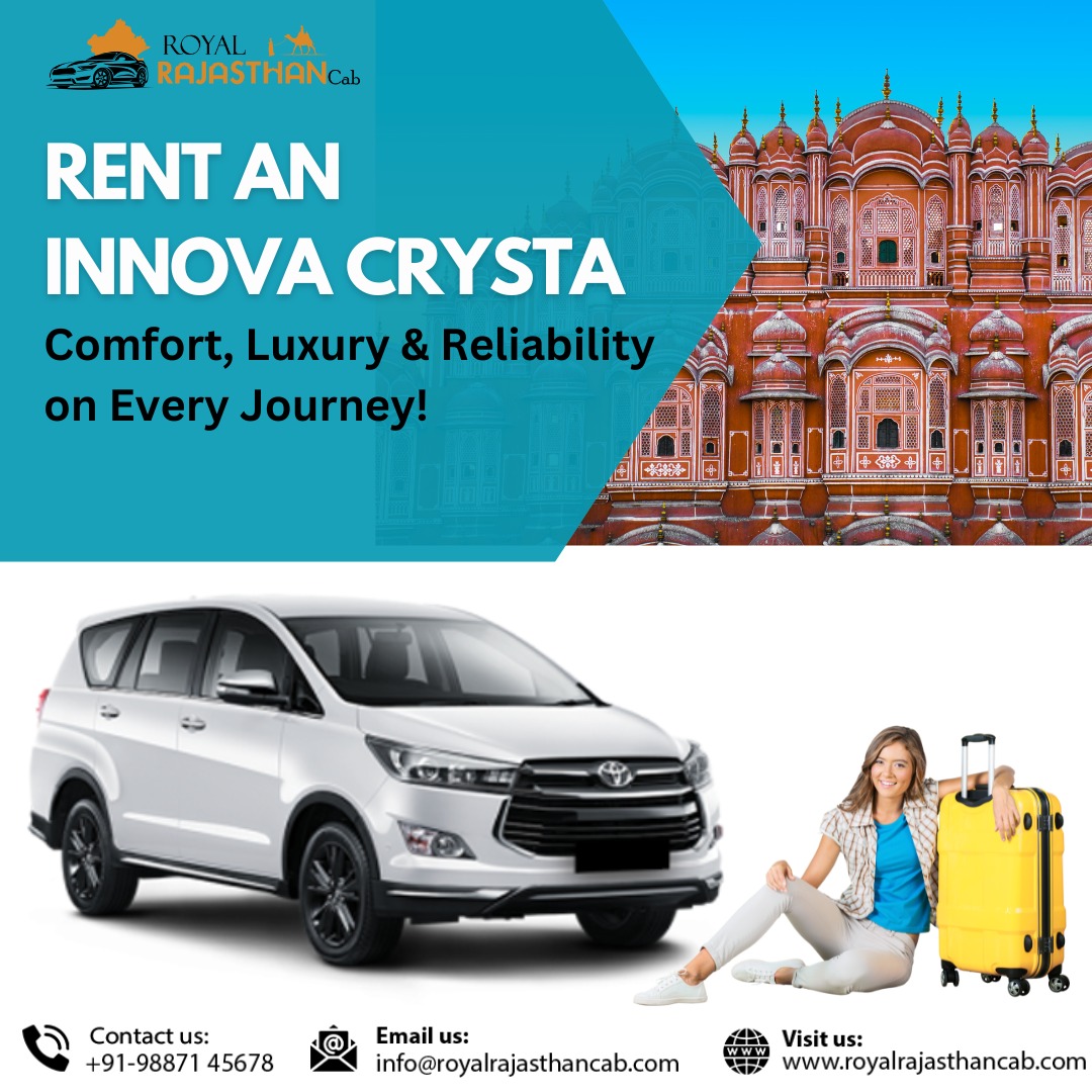 Explore Jaipur in Comfort with Innova Crysta Rental – Royal Rajasthan Cab