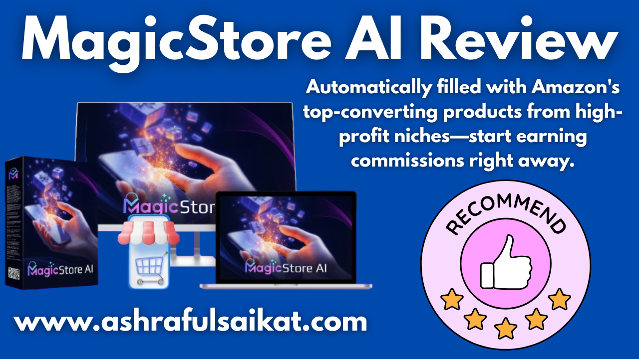MagicStore AI Review - Create an Amazon Affiliate Store