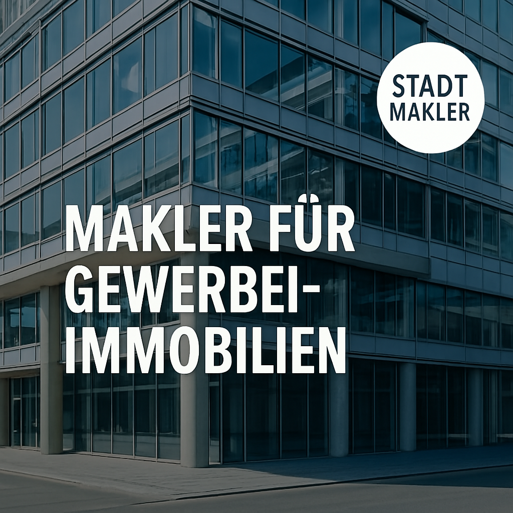 Top Tipps für Makler bei Gewerbeimmobilien