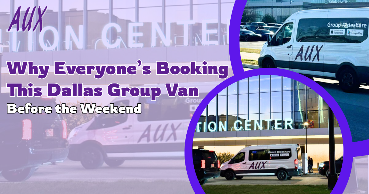 Why Everyone’s Booking This Dallas Group Van Before the Weekend