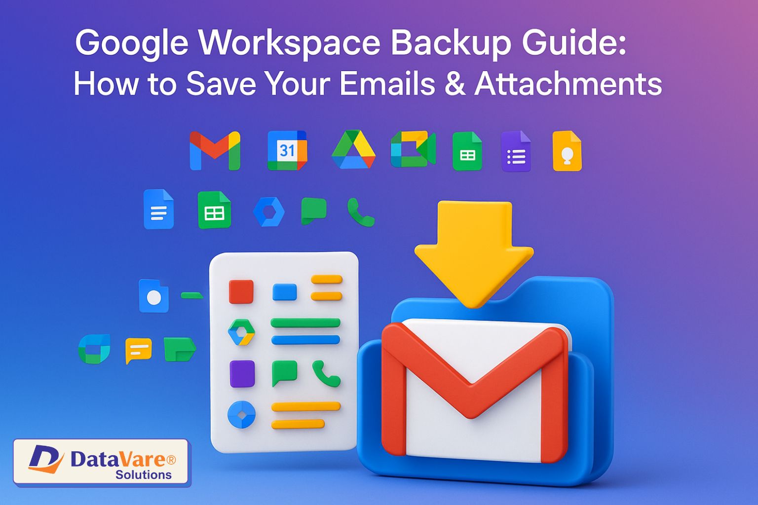 Google Workspace Backup Guide: How to Save Your Emails & Attachments