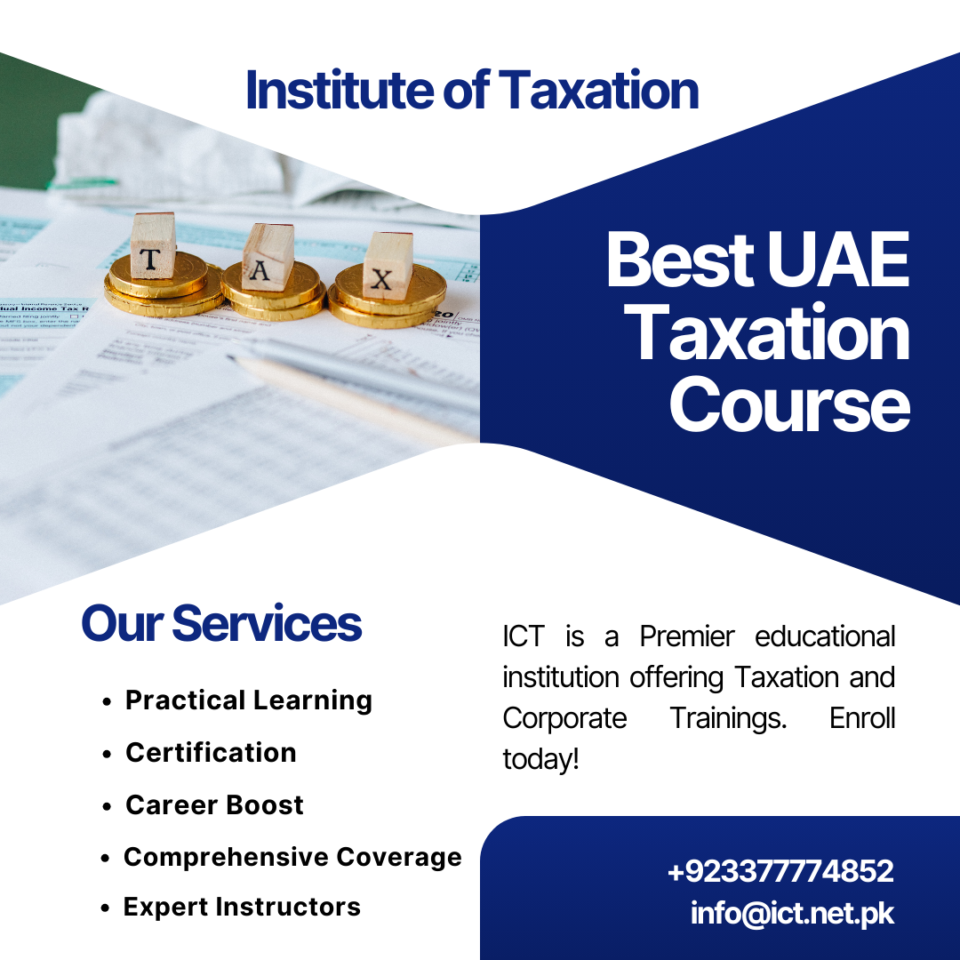 Why This UAE Taxation Course Could Be the Smartest Investment You’ll Make in 2025