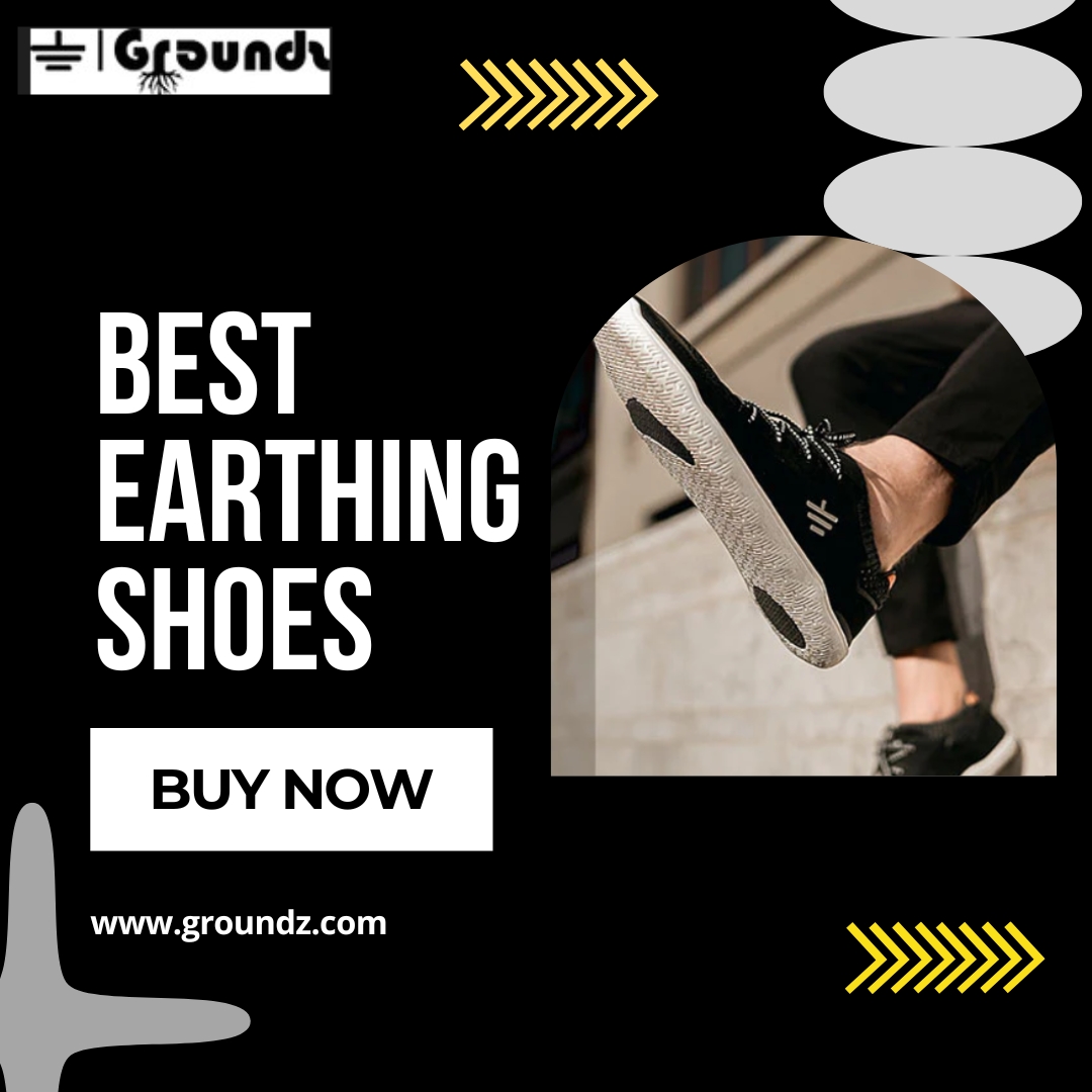 Find Your Balance with the Best Earthing Shoes for Walking