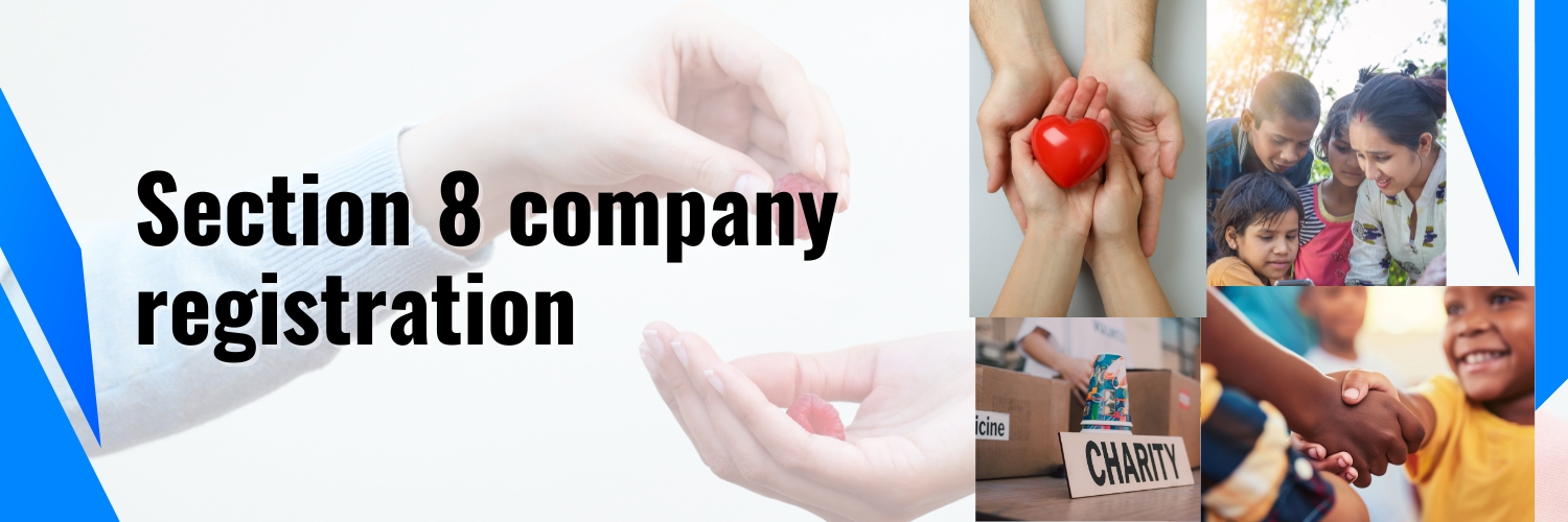 Section 8 Company Registration in India – Simplified Process for NGOs and Non-Profits