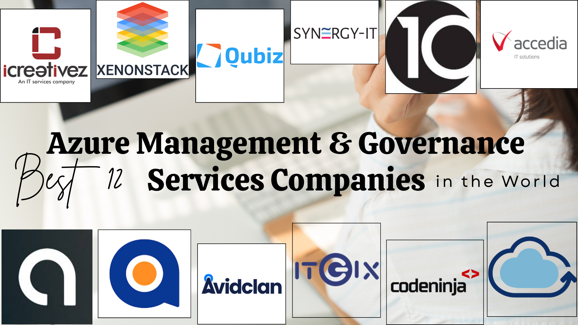 Best 12 Azure Management & Governance Services Companies in the World