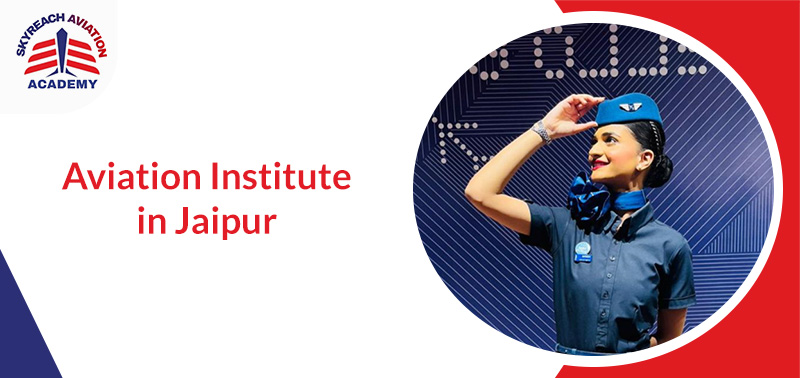 Top Aviation Academy in Jaipur — Sky Reach Aviation