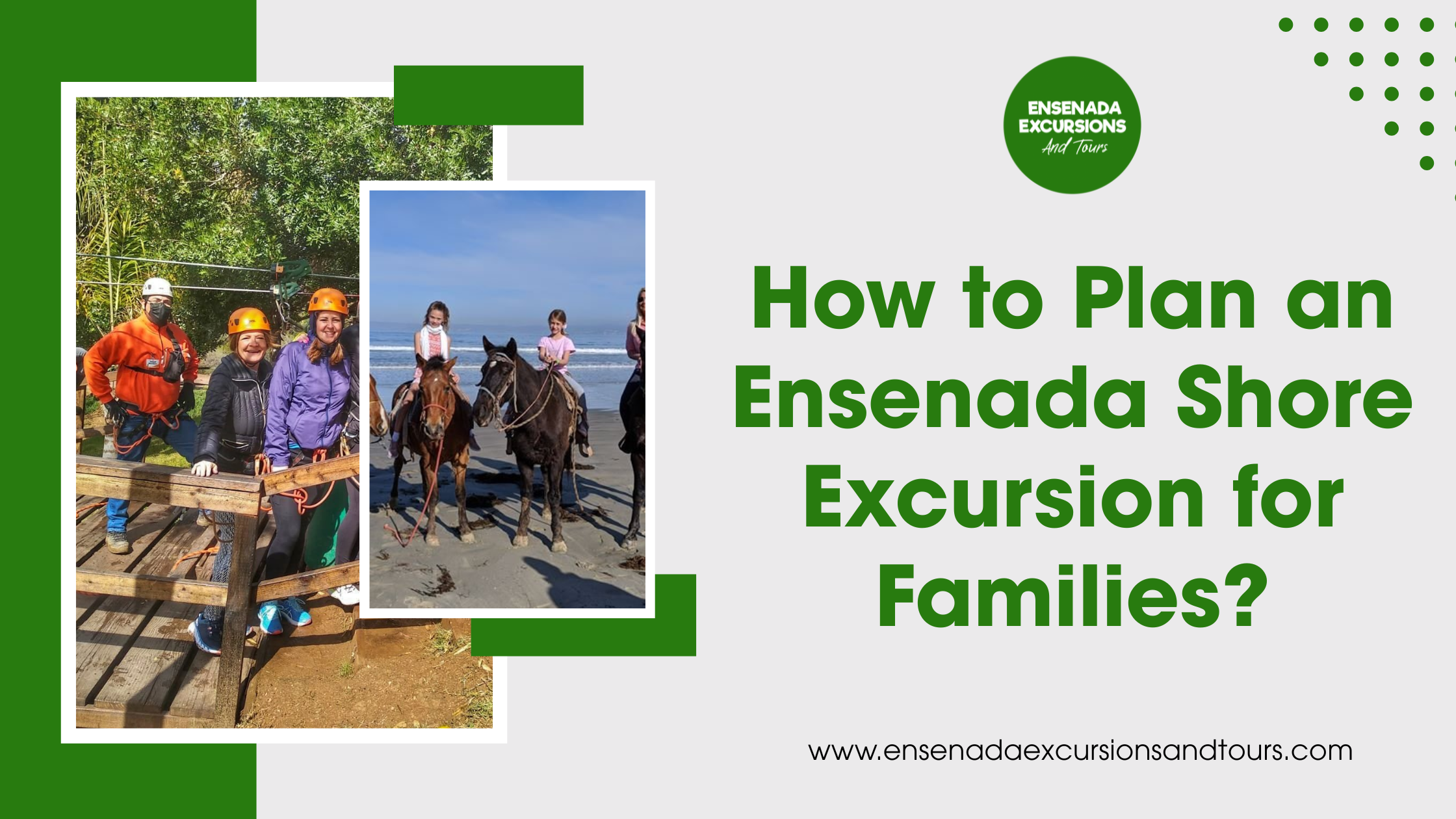How to Plan an Ensenada Shore Excursion for Families?