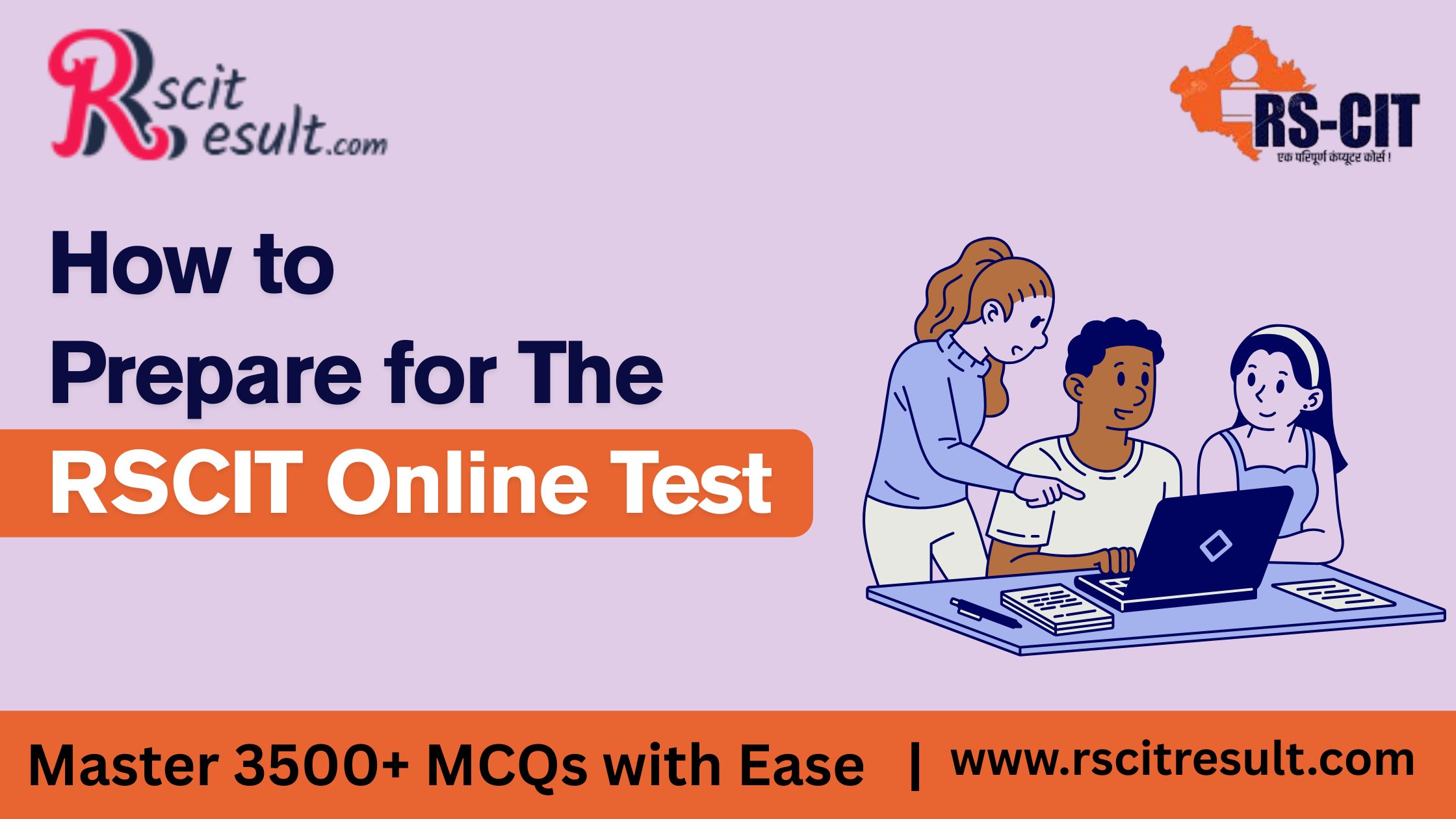 How to Prepare for the RSCIT Online Test: Master 3500+ MCQs with Ease