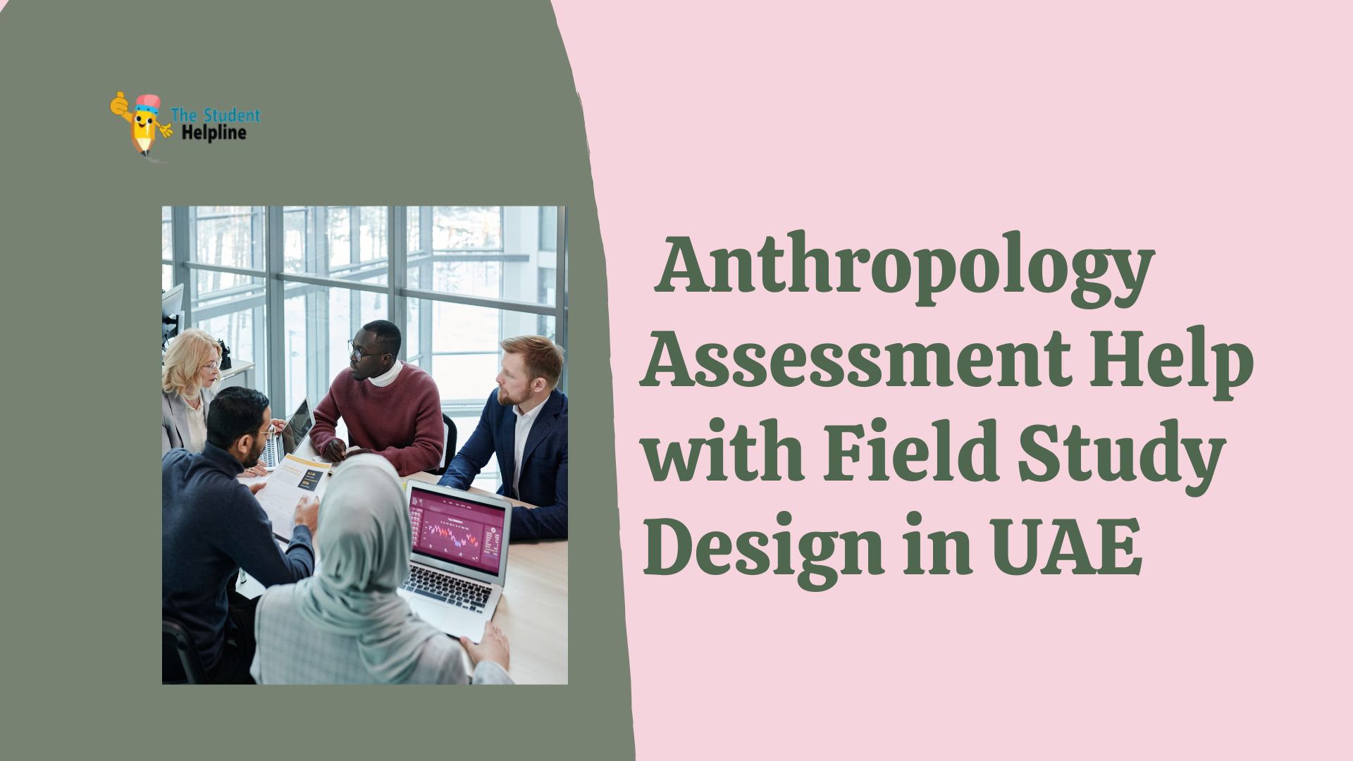 Anthropology Assessment Help with Field Study Design in UAE