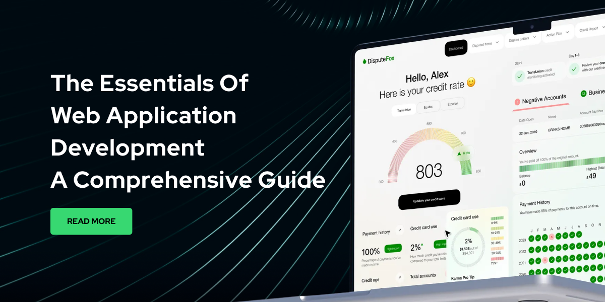 The Essentials of Web Application Development: A Comprehensive Guide