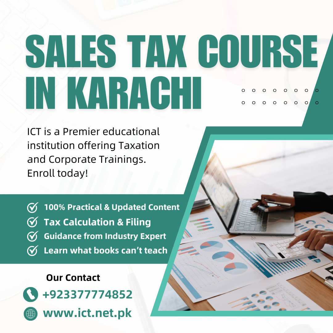 This Sales Tax Course in Karachi Will Teach You Everything You Need to Know!