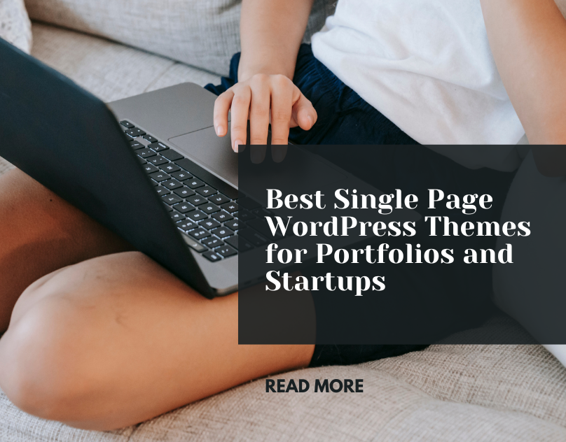 Best Single Page WordPress Themes for Portfolios and Startups