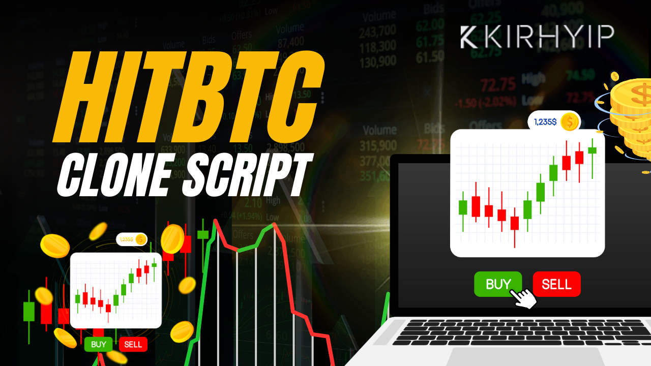 Top Features of HitBTC Clone Script: A Comprehensive Overview