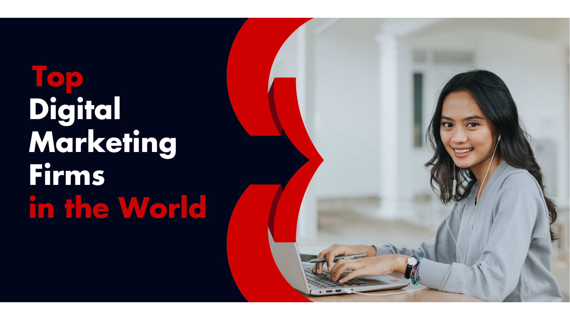 Top Digital Marketing Firms in the World