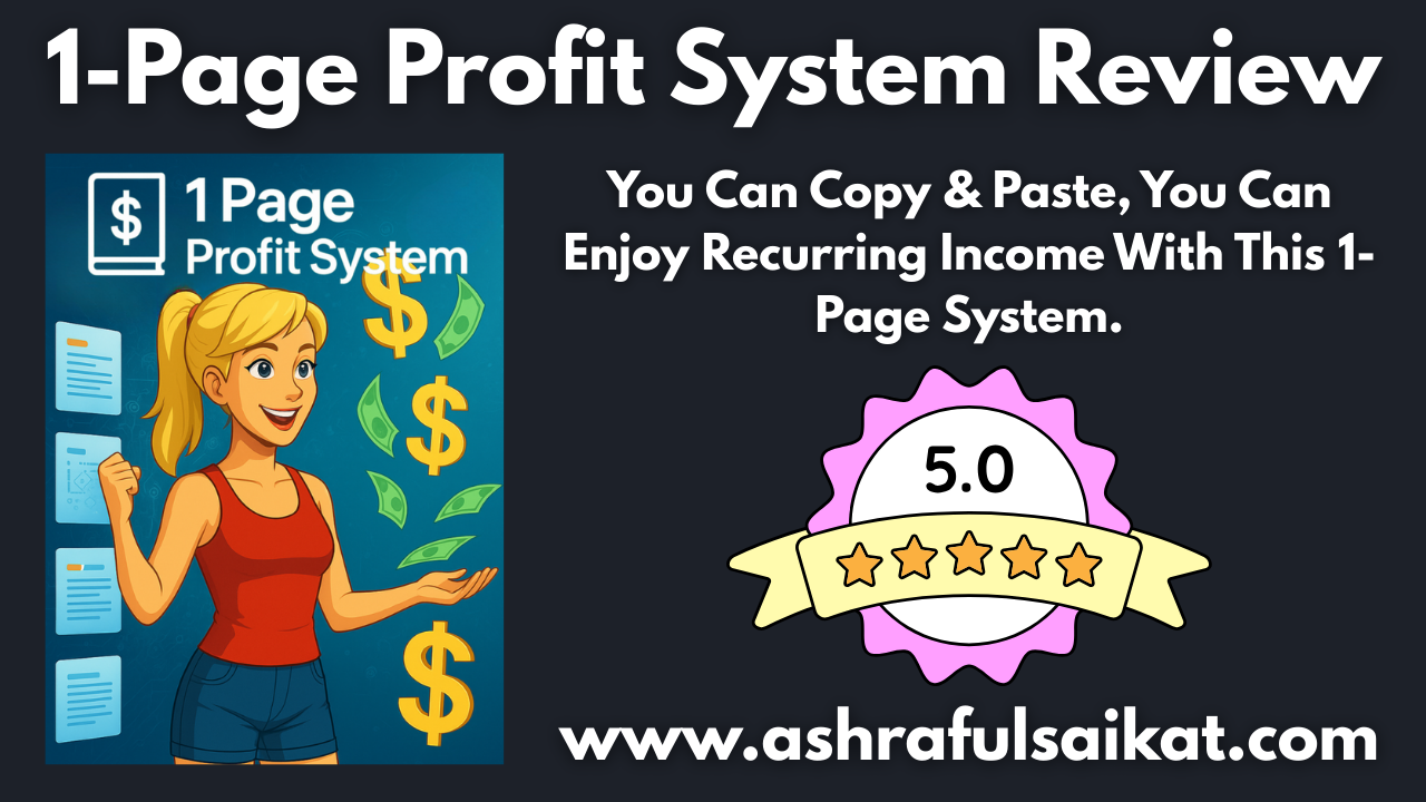 1-Page Profit System Review - Perfect For Affiliate Marketers