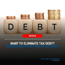 Understand How To Get IRS Tax Amnesty & Eliminate IRS Tax Debt