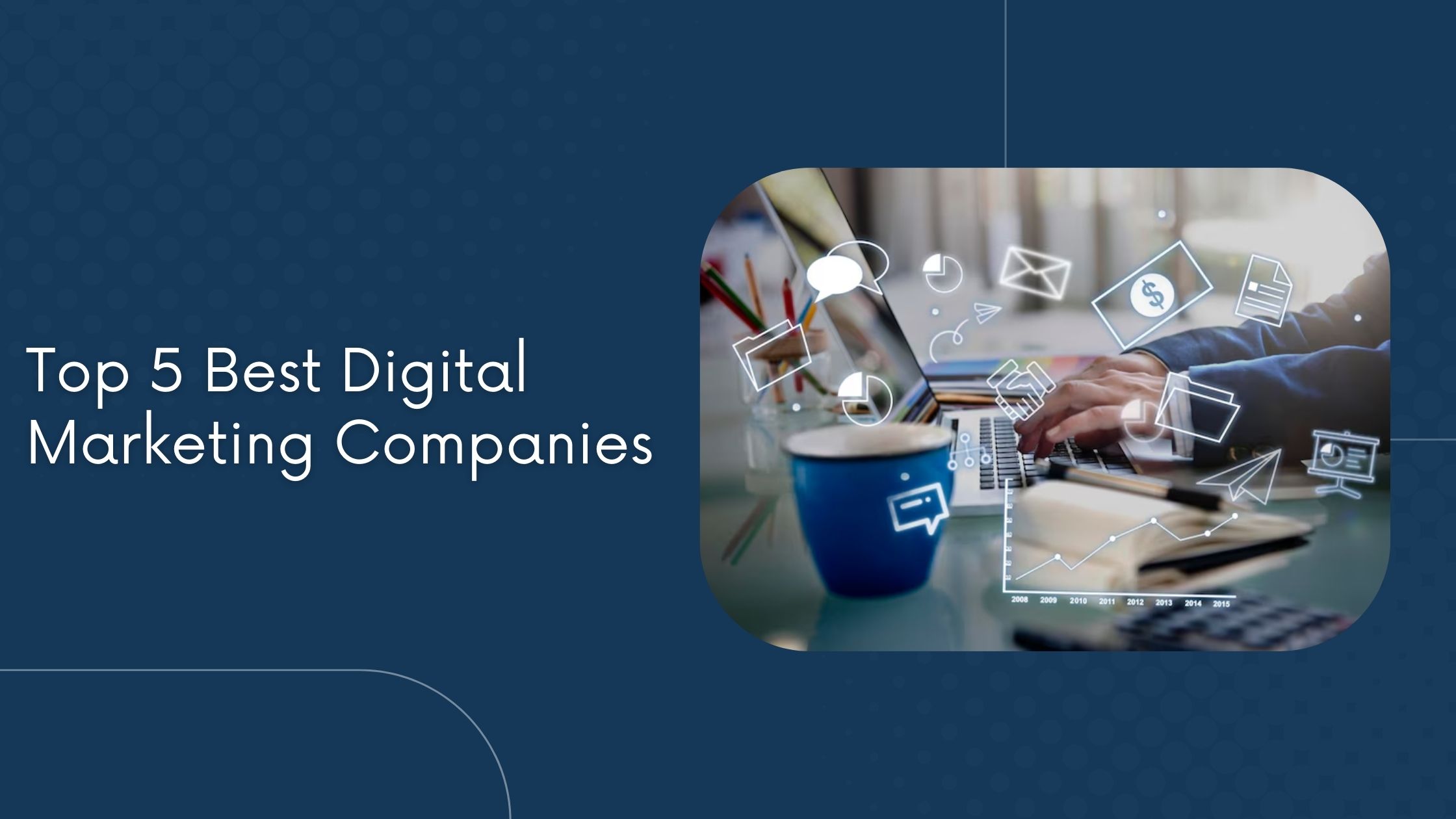 Top 5 Best Digital Marketing Companies in Rajasthan