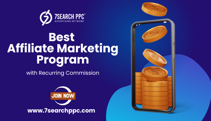 Best Affiliate Marketing Programs with Recurring Commissions in 2025