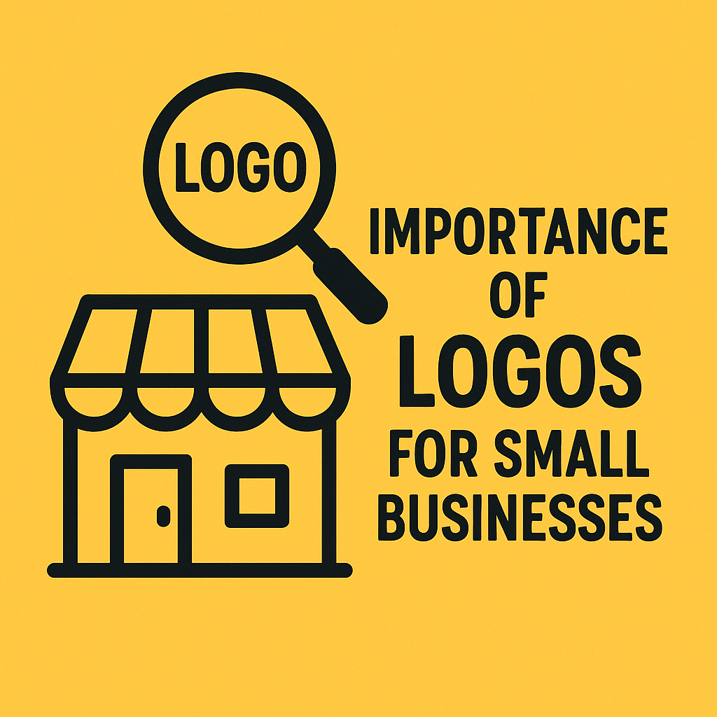 Importance of Logos for Small Businesses