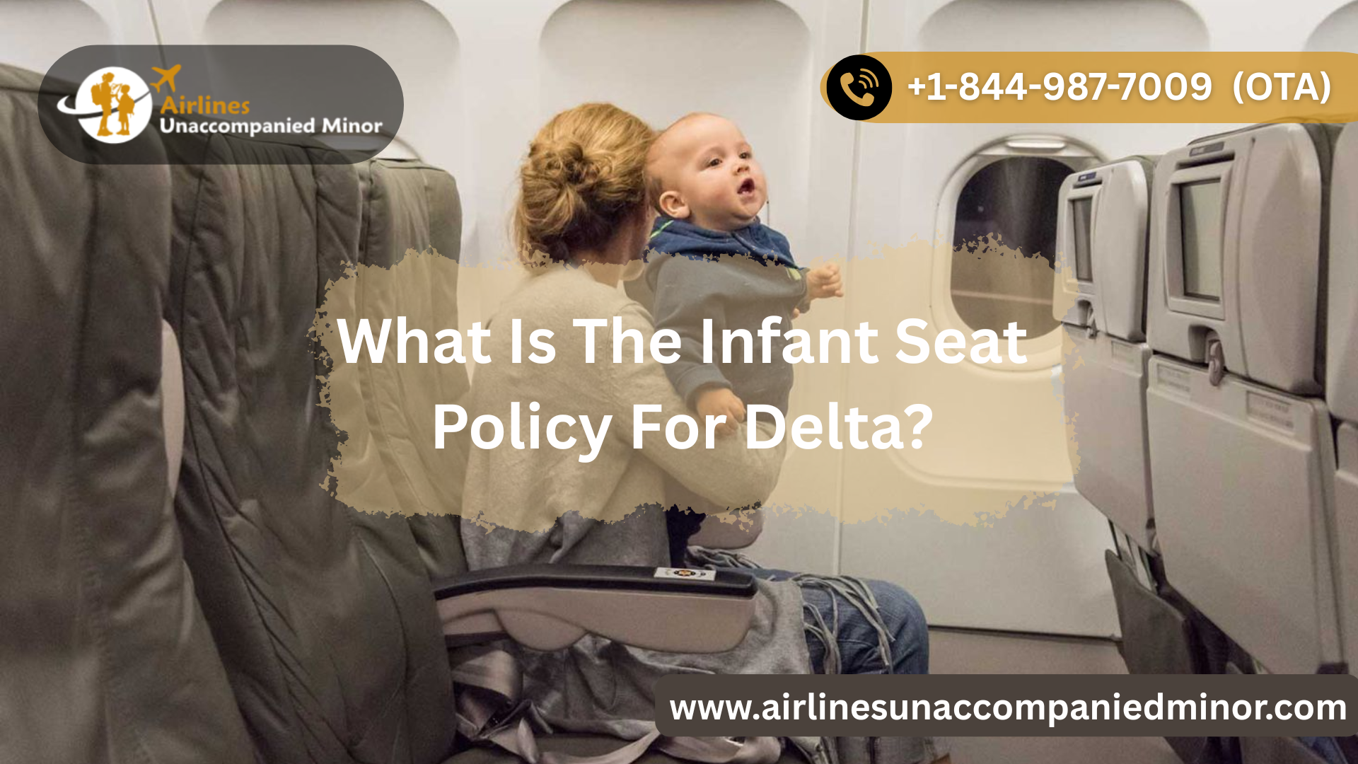 What Is The Infant Seat Policy For Delta?