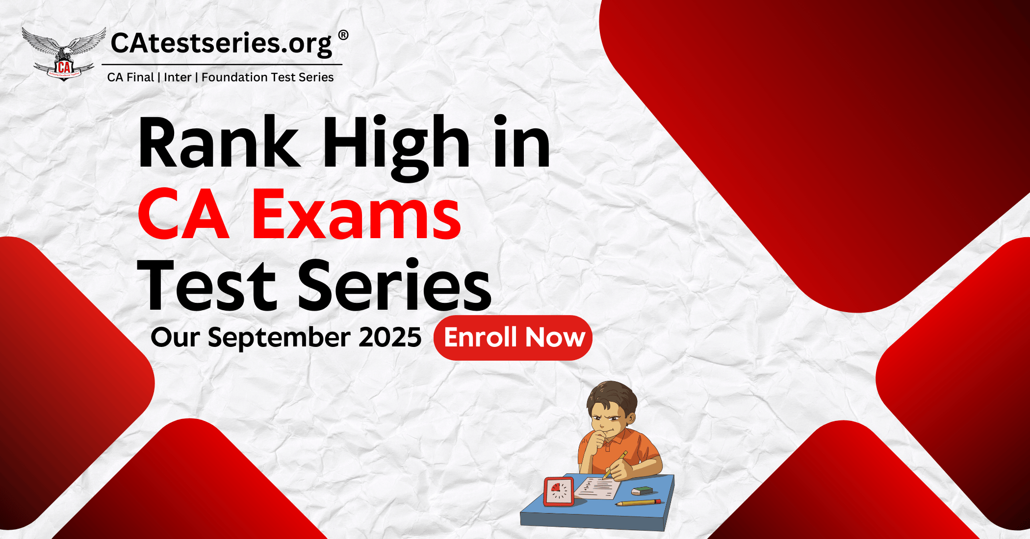 Rank High in CA Exams – Enroll in Our September 2025 Test Series