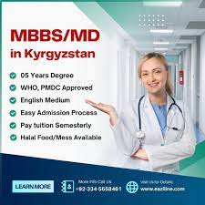 Study MBBS in Kyrgyzstan 2025-26: A Complete Guide for Aspiring Medical Students