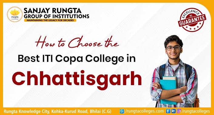 How to Choose the Best ITI Copa College in Chhattisgarh