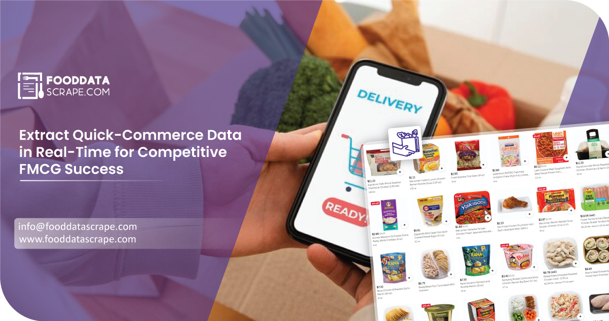 Extract Quick-Commerce Data in Real-Time for FMCG Success