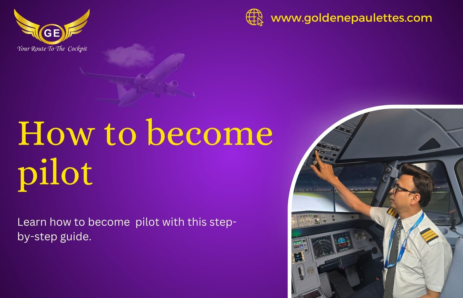 Step-by-Step Guide on How to Become a Pilot in India